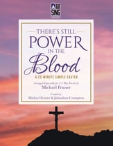 There's Still Power in the Blood SAB Choral Score cover